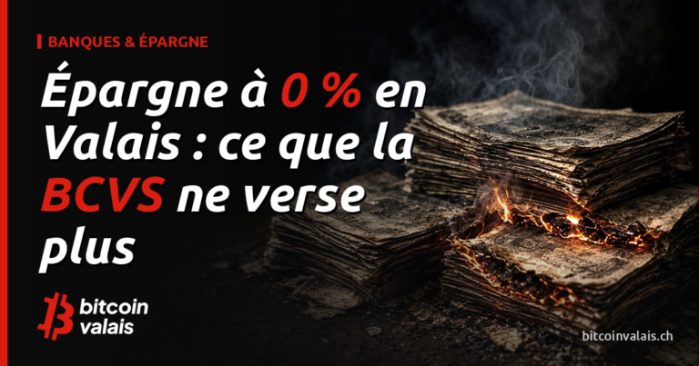 Épargne à 0 % en Valais : ce que la BCVS ne verse plus
